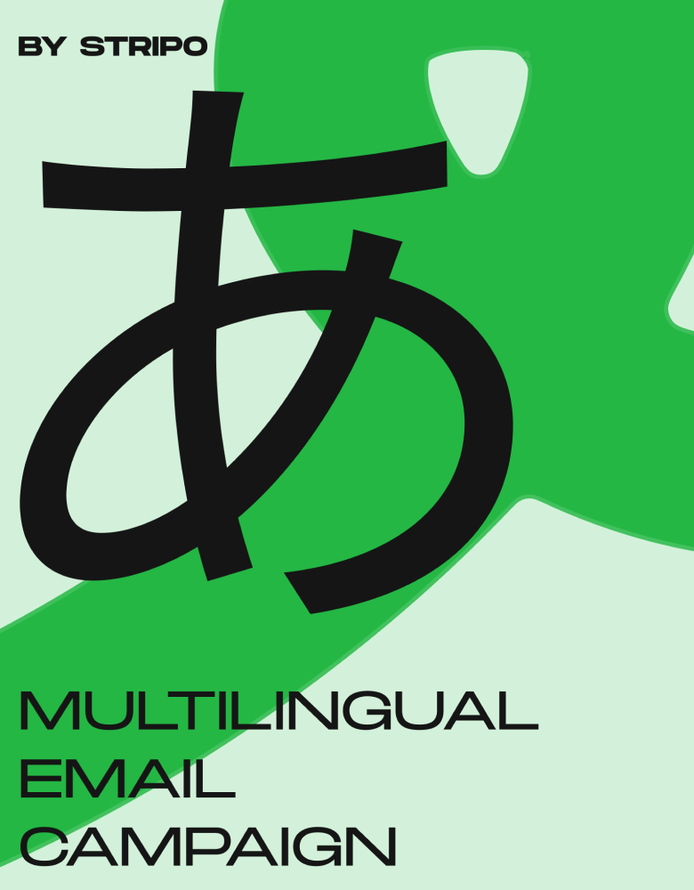 Multilingual email campaign. Error-free launch
