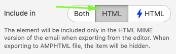 The Include in HTML Button_Building AMP Emails