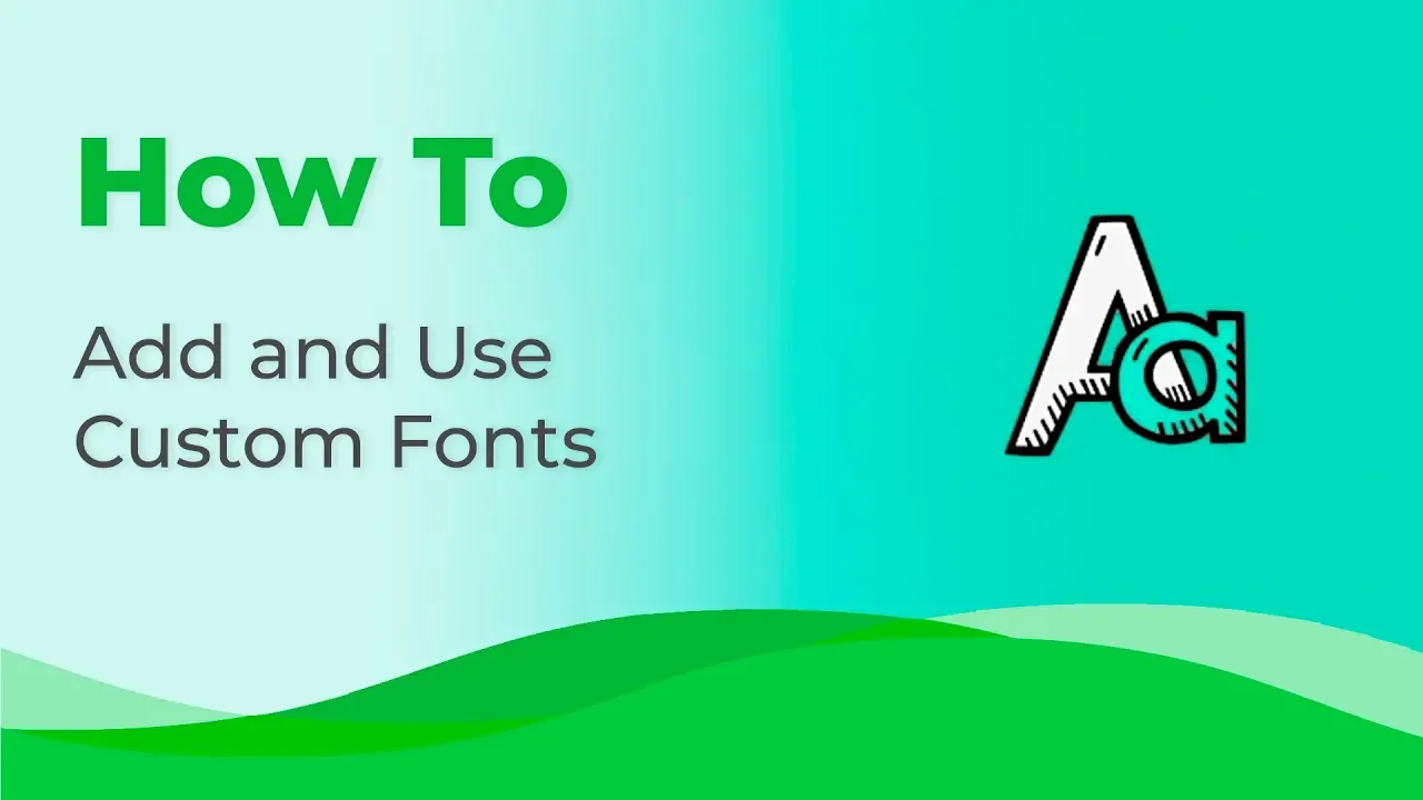 How to Add and Use Custom Fonts — Stripo.email